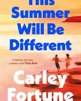 THIS SUMMER WILL BE DIFFERENT