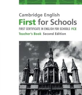 CAMBRIDGE ENGLISH FIRST FOR SCHOOLS PRACTICE TESTS TCHR'S N/E