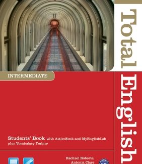 NEW TOTAL ENGLISH INTERMEDIATE SB (+ ACTIVE BOOK + MY ENGLISHLAB) & VOCABULARY TRAINER
