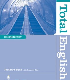 NEW TOTAL ENGLISH ELEMENTARY TCHR'S (+ TCHR'S RESOURCES CD-ROM)