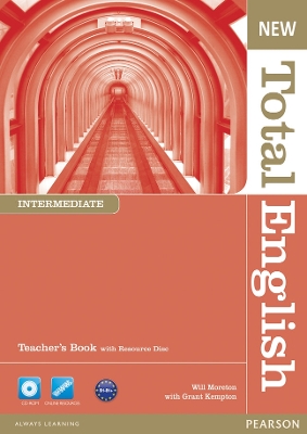 NEW TOTAL ENGLISH INTERMEDIATE TCHR'S (+ TCHR'S RESOURCES CD-ROM)