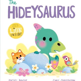 A DINOFEELINGS BOOK: THE HIDEYSAURUS PB