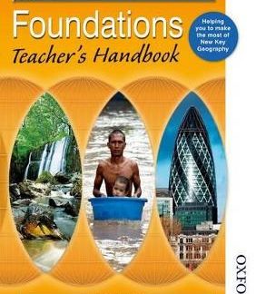 NEW KEY GEOGRAPHY FOUNDATIONS TEACHER'S HANDBOOK PB