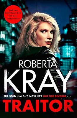 TRAITOR : THE BRAND-NEW UNPUTDOWNABLE GANGLAND THRILLER PB