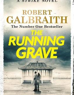 THE RUNNING GRAVE : COMORAN STRIKE BOOK 7 PB