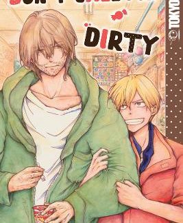 DON'T CALL ME DIRTY