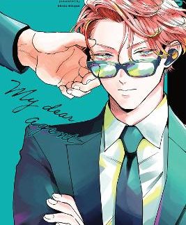 MY DEAR AGENT, VOLUME 1
