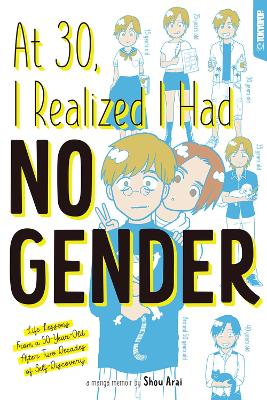 AT 30, I REALIZED I HAD NO GENDER