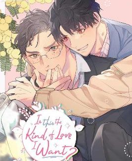 IS THIS THE KIND OF LOVE I WANT?, VOLUME 1