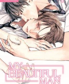 MY BEAUTIFUL MAN, VOLUME 1 (LIGHT NOVEL)