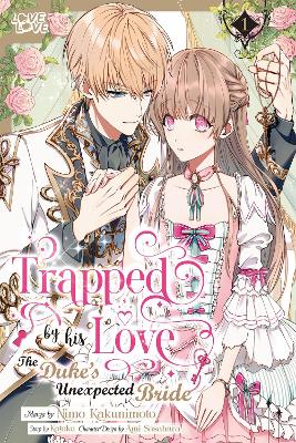 TRAPPED BY HIS LOVE VOL 1