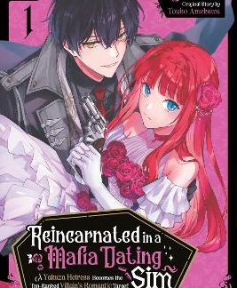 REINCARNATED IN A MAFIA DATING SIM VOLUME 1