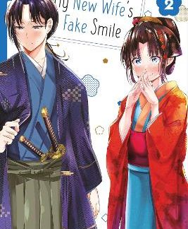 MY NEW WIFE'S FAKE SMILE, VOLUME 2