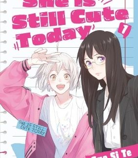 SHE IS STILL CUTE TODAY, VOLUME 1