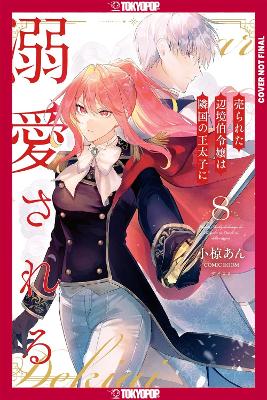 MARGRAVE'S DAUGHTER & ENEMY PRINCE VOL 8