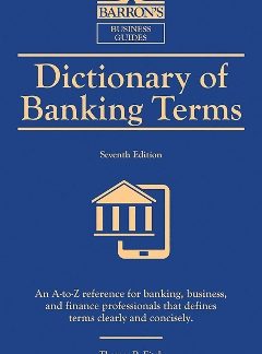 DICTIONARY OF BANKING TERMS 6TH ED