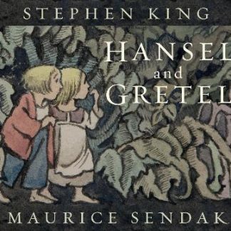 HANSEL AND GRETEL