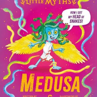 LITTLE MYTHS: MEDUSA HC