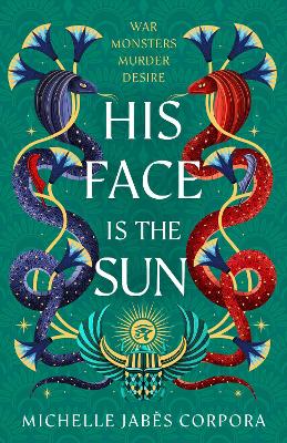 THRONE OF KHETARA BOOK 1 : HIS FACE IS THE SUN PB