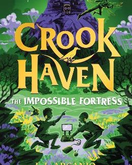 CROOKHAVEN: THE IMPOSSIBLE FORTRESS PB