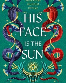 THRONE OF KHETARA: HIS FACE IS THE SUN TPB