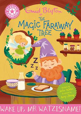 READING CHAMPION: MAGIC FARAWAY TREE: WAKE UP, MR WATZISNAME! HC