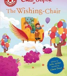 READING CHAMPION: THE WISHING-CHAIR: THE LAND OF SURPRISES PB