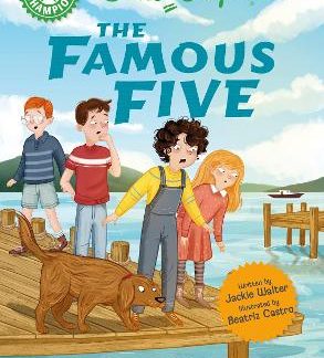 READING CHAMPION: THE FAMOUS FIVE: GEORGE'S MISSING BOAT HC