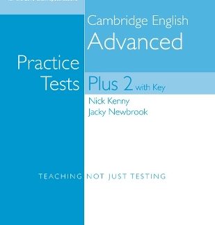 CAMBRIDGE ADVANCED PRACTICE TESTS PLUS 2 W/A N/E