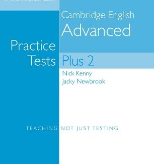 CAMBRIDGE ADVANCED PRACTICE TESTS PLUS 2 N/E