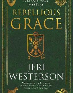 REBELLIOUS GRACE PB