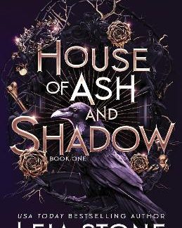 GILDED CITY 1: HOUSE OF ASH AND SHADOW