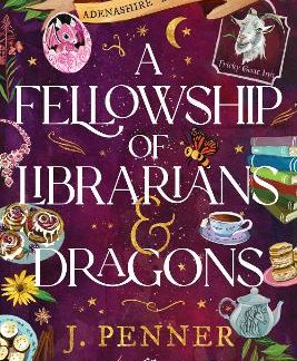A FELLOWSHIP OF LIBRARIANS & DRAGONS