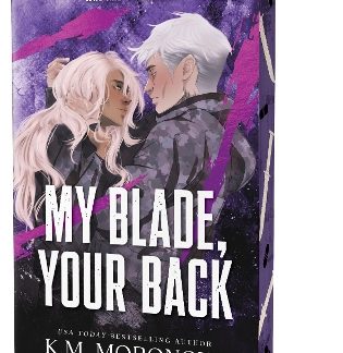 DARK FORCES BOOK 2: MY BLADE, YOUR BACK PB