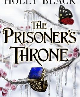 THE PRISONER'S THRONE HC