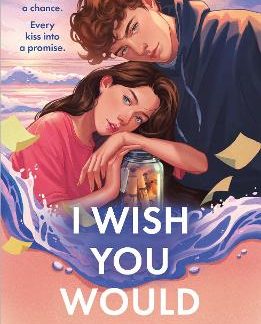 I WISH YOU WOULD
