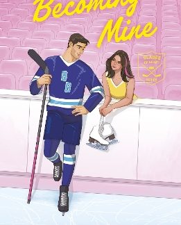 BLADES OF RIVALRY 1: BECOMING MINE