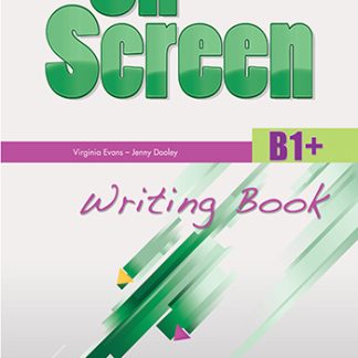 ON SCREEN B1+ WRITING BOOK 2015 REVISED
