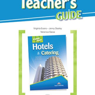 CAREER PATHS HOTELS & CATERING TCHR'S GUIDE