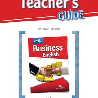 CAREER PATHS BUSINESS ENGLISH TCHR'S GUIDE