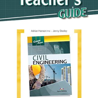 CAREER PATHS CIVIL ENGINEERING TCHR'S GUIDE