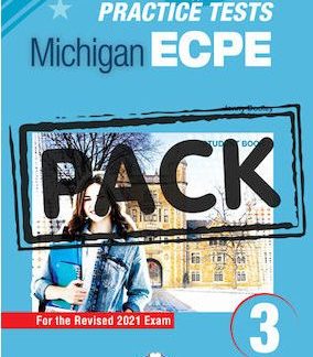 NEW PRACTICE TESTS FOR THE MICHIGAN ECPE 3 SB (+ DIGIBOOKS APP) 2021 EXAM