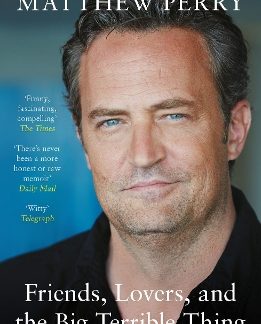 FRIENDS, LOVERS AND THE BIG TERRIBLE THING PB