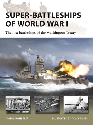 SUPER-BATTLESHIPS OF WORLD WAR I PB