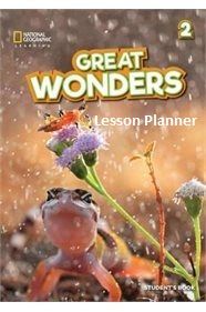 GREAT WONDERS 2 LESSON PLANNER (+ AUDIO CD + DVD ROM & CD ROM WITH TEACHER'S RESOURCES)