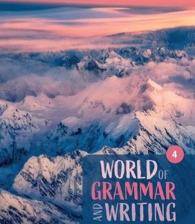WORLD OF GRAMMAR AND WRITING 4