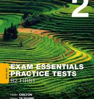 EXAM ESSENTIALS 2 PRACTICE TESTS B2 FIRST SB W/A 2020