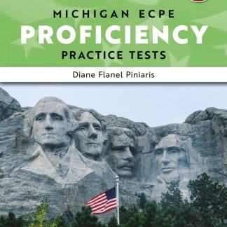 MICHIGAN PROFICIENCY PRACTICE TESTS ECPE SB (+ GLOSSARY) REVISED EDITION 2021
