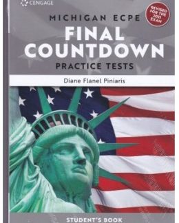 MICHIGAN PROFICIENCY FINAL COUNTDOWN PRACTICE TESTS ECPE SB (+ GLOSSARY) REVISED EDITION 2021
