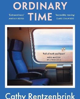 ORDINARY TIME : THE FUNNY AND HEARTBREAKING NEW NOVEL FROM THE SUNDAY TIMES BESTSELLING AUTHOR PB